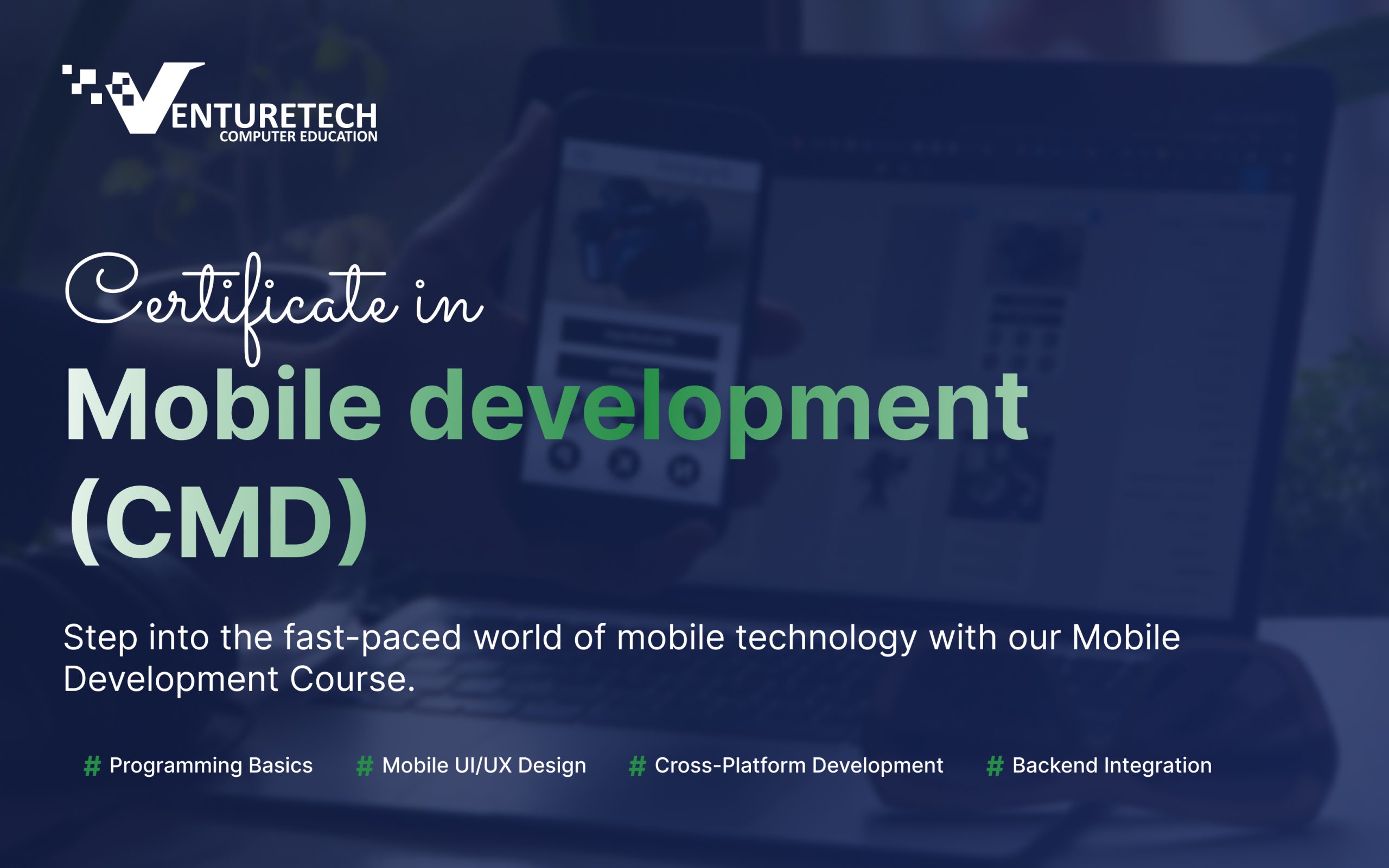 Certificate in Mobile development (CMD)