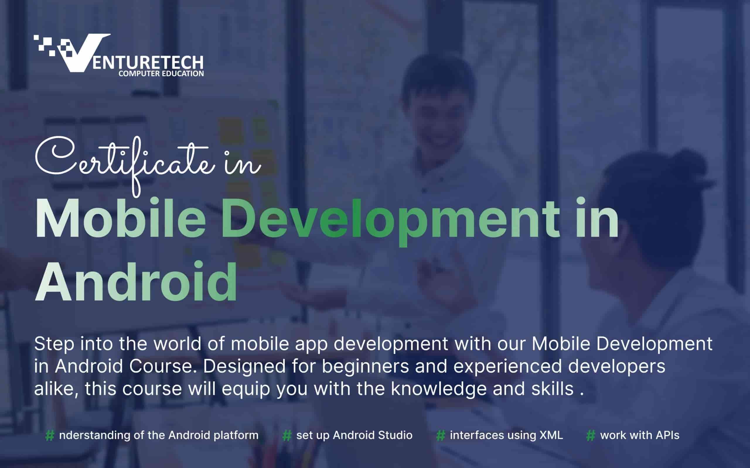 Mobile Development in Android