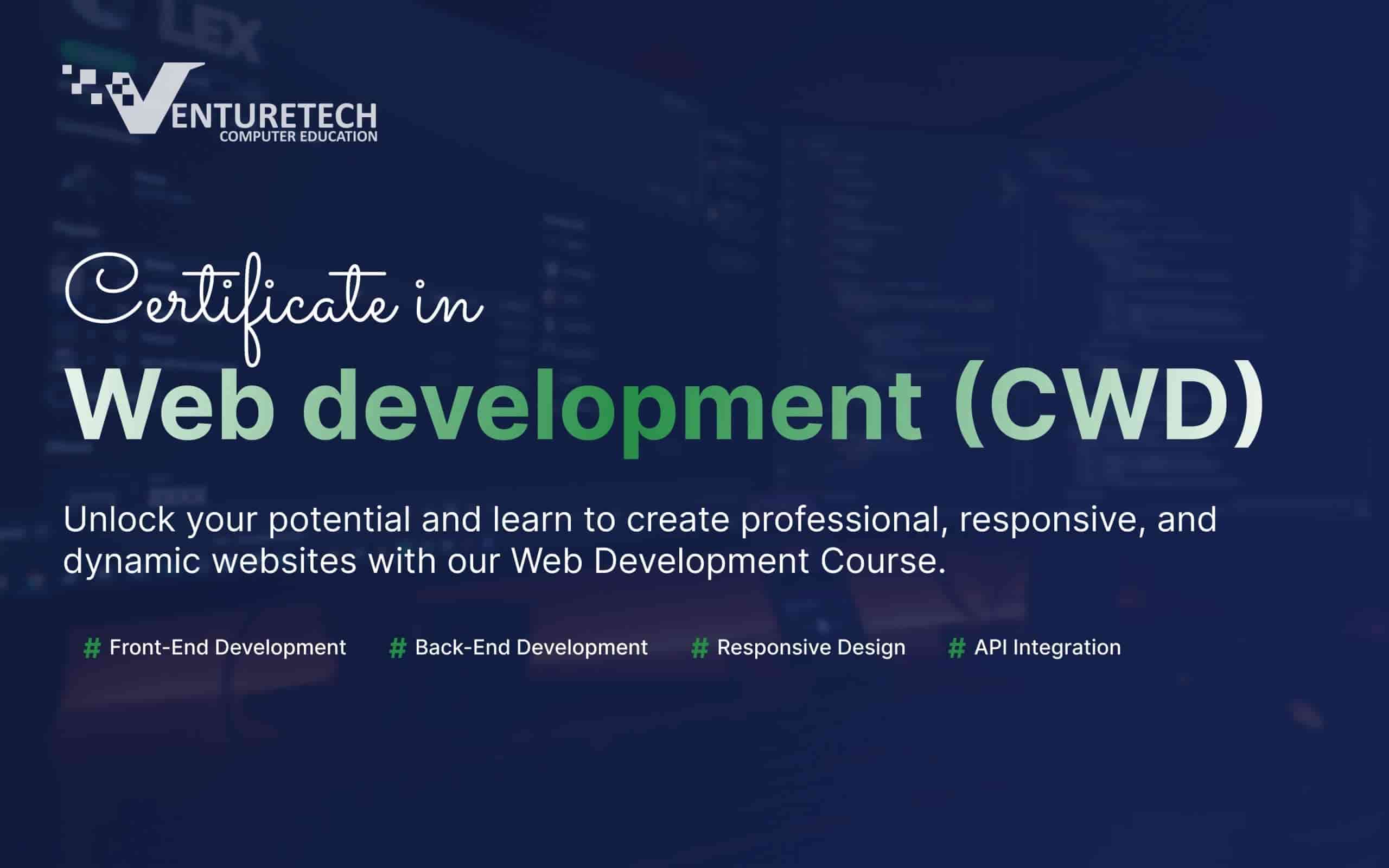 Certificate in Web development (CWD)